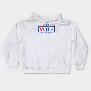 TOO BIG TO RIG! VOTE TRUMP 2024 Kids Hoodie